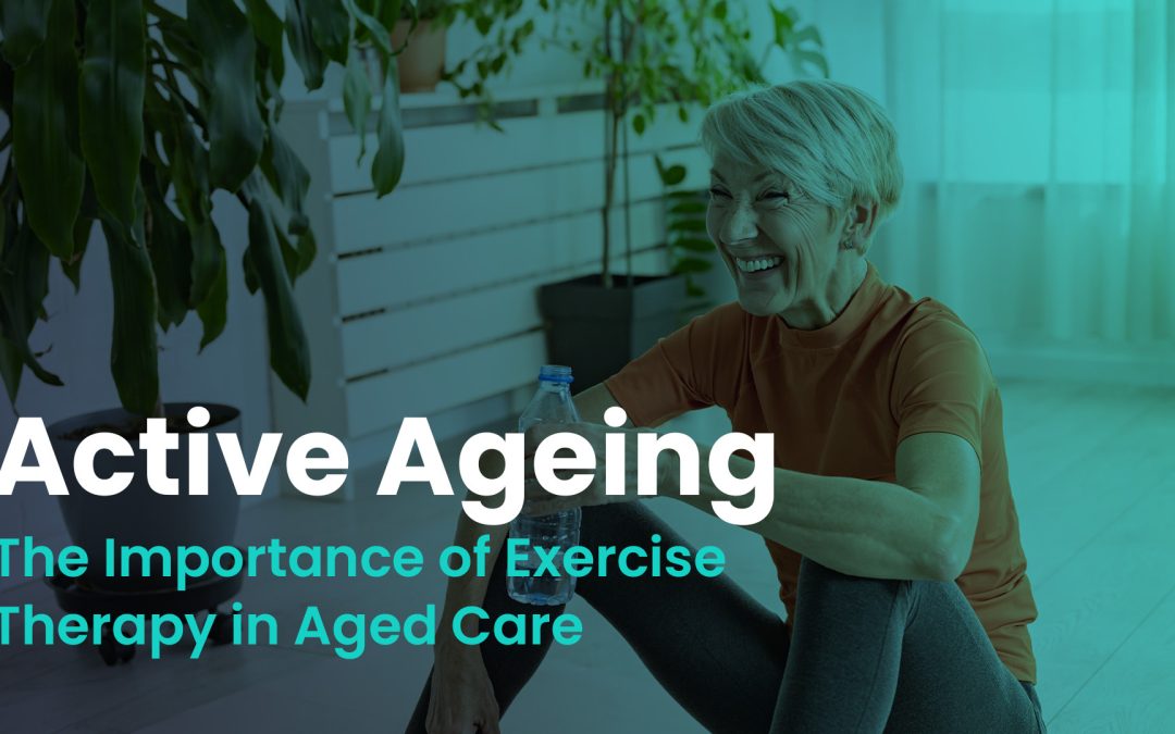 Aged Care and Exercise Therapy