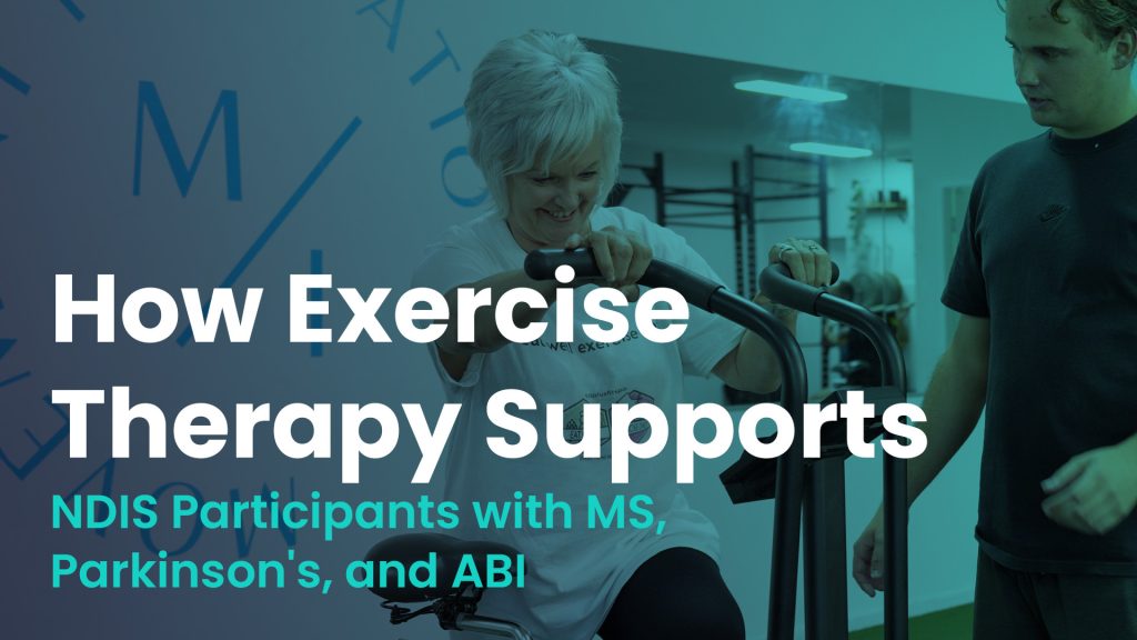 How Exercise Therapy Supports NDIS Participants